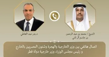 وزير الخارجية يبحث مع نظيره القطرى خفض التصعيد الإقليمي